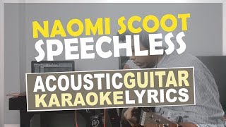 Naomi Scott  Speechless Karaoke Acoustic [upl. by Itida703]