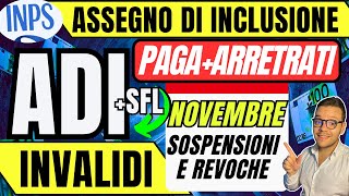 ASSEGNO DI INCLUSIONE🔴 Novembre👉PAGAMENTI ARRETRATI SOSPENSIONI Revoca INVALIDI [upl. by Anitsrihc]