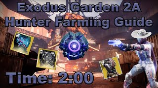 Destiny 2  Exodus Garden 2A Hunter Legend Lost Sector Farming Guide  Fast and Easy [upl. by Wohlert90]