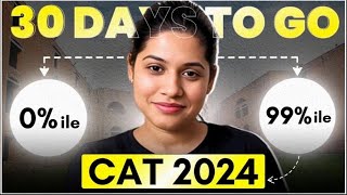 Can You Crack CAT 2024 in Just 30 Days [upl. by Elmaleh]