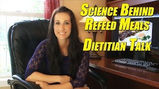 The Science Behind Refeed Meals  Dietitian Talk [upl. by Ebocaj]