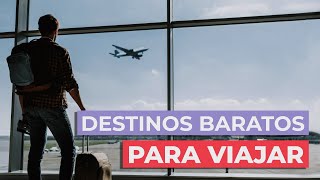 10 Destinos baratos para viajar  Imprescindibles [upl. by Arfihs]