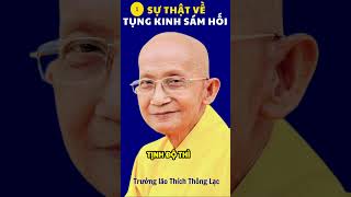 Sự Thật Về Tụng Kinh Sám Hối tungkinh samhoi truonglaothichthonglac phatgiao loiphatday [upl. by Logan]