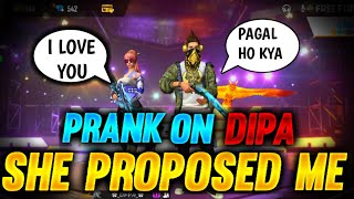 Proposal prank on dipa  she proposed me [upl. by Madelena580]