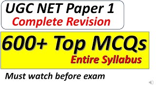 Entire Syllabus Revision 600 Top MCQ Questions For Paper 1 UGC NTA NETSET EXAM Preparation [upl. by Matthews730]