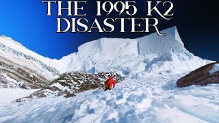 The 1995 K2 Disaster [upl. by Mccully]