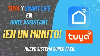 Integra Tuya y Smart Life en Home Assistant fácil y rápido [upl. by Janiuszck]