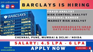 JOB UPDATES – BARCLAYS  FRAUD ANALYST RISK ANALYST FRESHERS SEEKERAS  06 NOVEMBER 2022 [upl. by Now889]