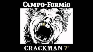 CampoFormio Crackman 7quot  01  Crackman [upl. by Limaj]