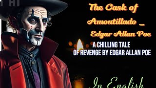 The Cask of Amontillado A Chilling Tale of Revenge by Edgar Allan Poequotmotivation viralstory [upl. by Puttergill]