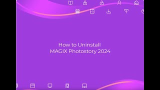 How to Uninstall MAGIX Photostory 2024 from Windows Completely [upl. by Allana]