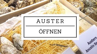 Austern öffnen  schnell und einfach [upl. by Airet2]