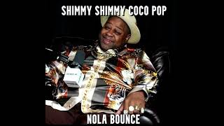 Shimmy Shimmy Cocoa Pop NOLA BOUNCE [upl. by Menon7]