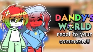 Dandy world react to your comments [upl. by Birgitta]