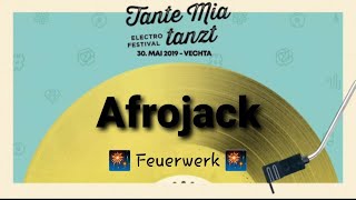 Feuerwerk  Tante Mia Tanzt 2019  Endshow with Afrojack [upl. by Nosmirc978]