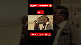 Hijackers demand trendingshorts latest movie india indian indianarmy suspense hijackers [upl. by Laurena]