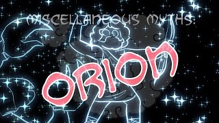 Miscellaneous Myths Orion [upl. by Isman590]