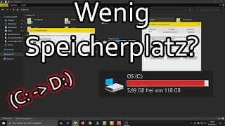 Zu wenig Speicherplatz Windows 10 Benutzerordner verschieben [upl. by Rebecca]