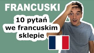 🇫🇷 10 najpopularniejszych pytań we francuskim sklepie 😲 [upl. by Nayrbo]