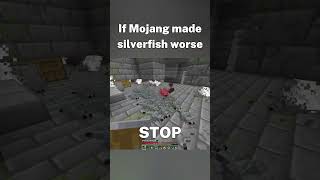 If Mojang Made Silverfish Worse [upl. by Drawd]