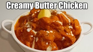 Chicken Butter Masala  easy and tasty Butter Chicken  Chicken Butter Masala 😋 [upl. by Marquet736]