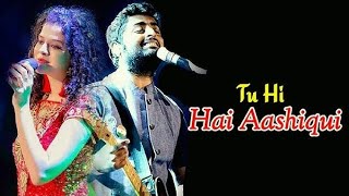 Tu Hi Hai Aashiqui  Arijit singh version   Dishkiyaoon  Harman Baweja and ayesha  arijit [upl. by Menis]