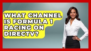 What Channel Is Formula 1 Racing On DirecTV  TheSportXpertcom [upl. by Cassella]