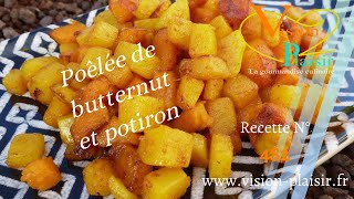 Réaliser une poêlée de butternut et potiron [upl. by Ode417]