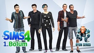 Oyun Serisi  The Sims 4 Bölüm 1  Dışarısı Bize Uymadı [upl. by Tower]