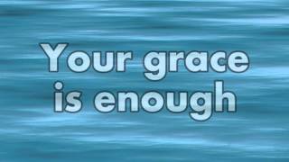 Your Grace is Enough Instrumental with Lyrics [upl. by Behre186]