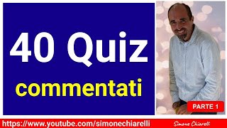 QUIZ IN DIRETTA 40 livello medio commentati con Simone Chiarelli  parte 1 14102024 [upl. by Nylesaj]