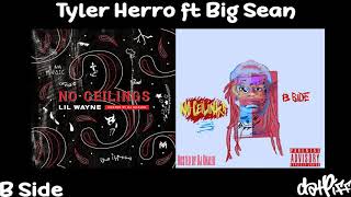 Lil Wayne  Tyler Herro feat Big Sean  No Ceilings 3 B Side Official Audio [upl. by Zoi]