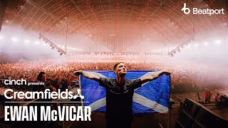 Ewan McVicar  cinch presents creamfields North 2022 x beatport Live [upl. by Ynaitirb710]