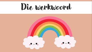 Die Werkwoord [upl. by Blanch65]