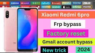 Xiaomi Redmi 6 pro frp bypass unlock tool  xiaomi redmi 6pro gmail account bypass unlock tool [upl. by Reeve]