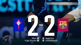 CELTA 22 BARCELONA All goals amp highlights 2024 [upl. by Amilb51]