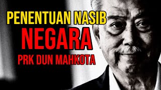 PRK DUN Mahkota Tiba Masa PN Tumbangkan Kerajaan Perpaduan [upl. by Lampert]