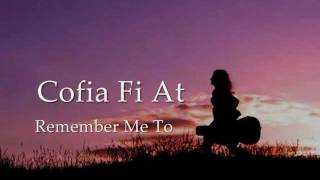 Cofia Fi At  Gwyneth Glyn geiriau  lyrics [upl. by Eittel172]