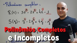 Polinômios completos e incompletos [upl. by Clayborn]