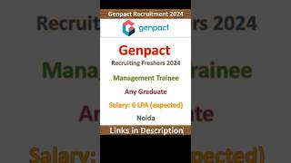 Genpact Hiring Freshers 2024  Management Trainee  Any Graduate  Noida  Fresher Jobs  IT Jobs [upl. by Barth665]