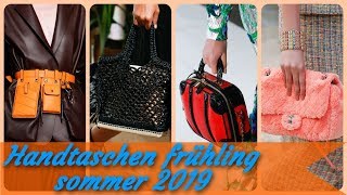 Handtaschen damen frühling sommer 2019 [upl. by Goodson]