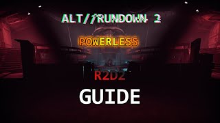 GTFO  A Full ALTR2 R2D2 Guide [upl. by Cowley130]