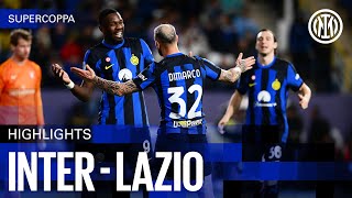 FLYING INTO THE FINAL ✈️🤩  INTER 30 LAZIO  HIGHLIGHTS SUPERCOPPA ITALIANA ⚫🔵🇬🇧 [upl. by Atekehs]