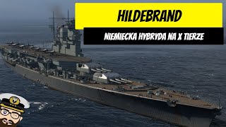 Hildebrand  Niemiecka hybryda na X tierze  World of Warships [upl. by Jephum]