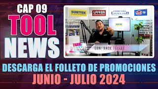 Tool News 9 Lanzamientos y Promociones del mes de JUNIO 2024 Urrea Surtek y Look [upl. by Evelin371]