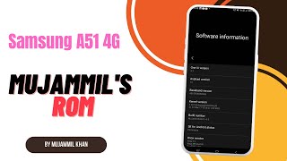 Install ‎MuJammils Custom Rom In Samsung Galaxy A51 [upl. by Dulci]