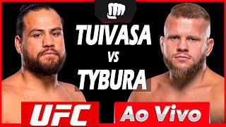 🔴 UFC AO VIVO  LIVE  UFC TAI TUIVASA vs MARCIN TYBURA [upl. by Heath291]