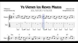 Ya Vienen los Reyes Magos Tablatura y Partitura de Guitarra con Acordes en Sol Mayor Villancico tab [upl. by Ardnalac]