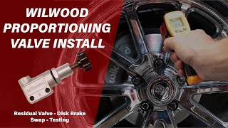 Disk Brake Swap  Installing A Wilwood Proportioning Valve and Testing [upl. by Enait]