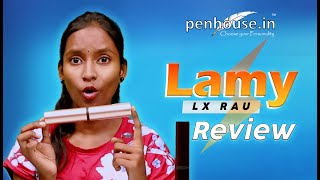 Lamy LX RAU Fountain Pen Review A Stylish Writing Experience [upl. by Newo]